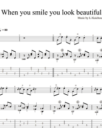 Sheet music, tabs for guitar. When You Smile You Look Beautiful.