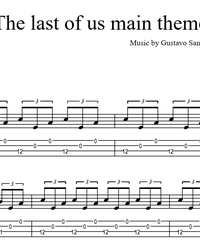 Sheet music, tabs for guitar. The Last of Us.