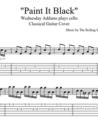 Sheet music, tabs for guitar. Paint It Black (Wednesday playing cello).