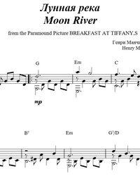 Sheet music, tabs for guitar. Moon River.