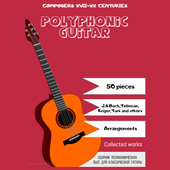 Polyphonic Pieces for Classical Guitar