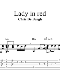 Sheet music, tabs for guitar. The Lady in Red.