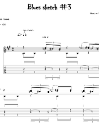 Sheet music, tabs for guitar. Blues Sketch #3.