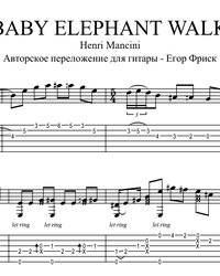 Sheet music, tabs for guitar. Baby Elephant Walk.