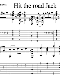 Sheet music, tabs for guitar. Hit the Road, Jack.