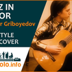 Waltz in E Minor - Aleksandr Griboyedov