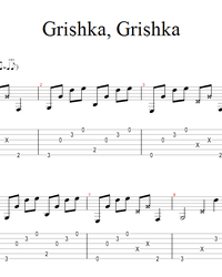 Sheet music, tabs for guitar. Grishka, Grishka.