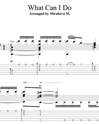 Sheet music, tabs for guitar. What Can I Do.
