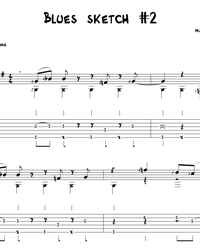 Sheet music, tabs for guitar. Blues Sketch #2.