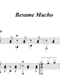 Sheet music, tabs for guitar. Besame Mucho.