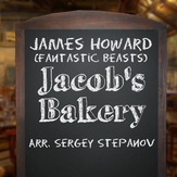 Тема из к/ф "Фантастические твари и где они обитают" (Jacob's Bakery) - Джеймс Ховард