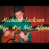 You Are Not Alone - Ар Келли