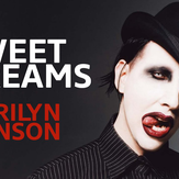 Sweet Dreams - Marilyn Manson