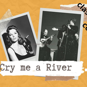 Cry Me a River - Arthur Hamilton